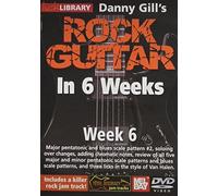 Rock Guitar In 6 Weeks: Week 6 [Edizione: Stati Uniti] [USA] [DVD]