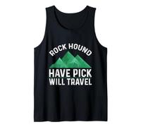 Rock Hound Have Pick viajará a Geology Explorer Camiseta sin Mangas