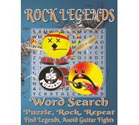 Rock Legends Word Search Puzzle Book - Large Print: Word Searches with Easy to Read Print about Rock Legends, Classic Bands, Guitar Heroes and More | ... Gift for vacations, holidays and free times