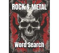 Rock & Metal Word Search: 80 Puzzles for Hard Rock and Heavy Metal Fans, Music Activity Book for Adults and Teens