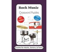 Rock Music Crossword Puzzles: Crossword Puzzles with Easy to Read Print about Rock Music, Songs, Artists and More | 6x9 inches, 120 Pages | 50+ Puzzles ... Gifts for Vacations, Holidays and Relaxation