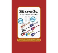Rock Music Crossword Search Puzzle Book: Word Searches with Easy to Read Print about Rock Music, Rock Songs, Musicians and Bands and More | 6x9 ... Gift for Vacations, Holidays and Free Times