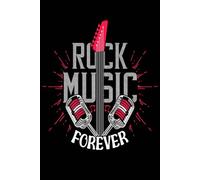 Rock Music Forever: Red guitar cover notebook for rock fans. Great Chrsitmas or birthday gift.