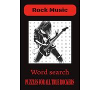 Rock Music Word Search Puzzle Book: Word Searches about Rock, Metal, Heavy music and More | Fun Brain Games for Music Fans