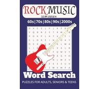 Rock Music Word Search Puzzle Book: Word Searches with Easy to Read Print About ROCK MUSIC, ALTERNATIVE MUSIC, CLASSIC MUSIC and More | 6x9 inches, ... Seniors| Holiday, Vacation, and Free Times