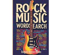 ROCK MUSIC Wordsearch: Word Searches with Easy to Read Print about 1950s, to 2000s - Songs, Bands and More | 6x9 inches, 110 pages | 50+ Puzzles... Gift for Vacations, Holiday and Free Times
