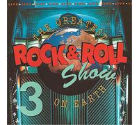 ROCK 'N' ROLL / 50's Compilation / ROCKABILLY - The Greatest Rock'n'Roll Show on Earth 3 [Import]