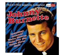 Rock N Roll Legends by Johnny Burnette (2014-08-03)