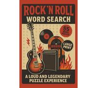 Rock 'N' Roll Word Search: Large Print Puzzle Book Featuring 55 Word Searches with Classic Rock Bands, Songs, Lyrics, Instruments, and More for Music Lovers and Puzzle Fans