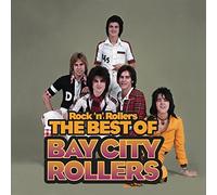 Rock 'N' Rollers: The Best Of The Bay City Rollers