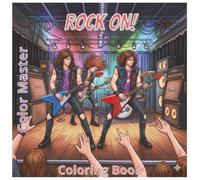 Rock On! - Adult Coloring Book - Heavy Metal Punk Rock Rockstars Stages Musicians Instruments Drums Guitars Bass Vocals