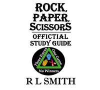 Rock, Paper, Scissors: Official Study Guide for Volume 1