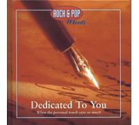 Rock & Pop Moods - Dedicated to you - When the personal touch says so much
