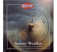 Rock & Pop Moods Stormy Weather Love pays homage to the power of nature