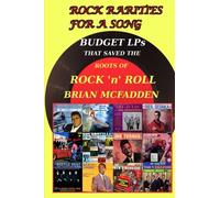 Rock Rarities for a Song: Budget LPs That Saved The Roots of Rock 'n' Roll