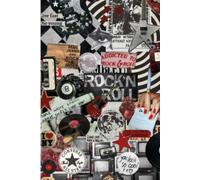 Rock & Roll Collage Journal: A Trendy Aesthetic Lined Notebook for Teens, Young Adults, Writing, Notes and Everyday Journaling
