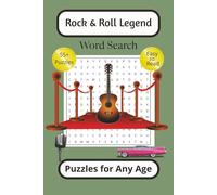 Rock & Roll Legend Word Search Puzzle Book: Word Searches for Any Age with Easy to Read Print about Music, Movies and the Life Story of a Legend | 6x9 ... Story and Want to Sharpen Mental Focus