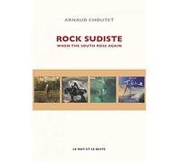 Rock sudiste: When the south rose again
