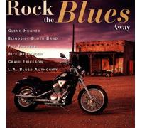 Rock the Blues Away