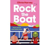 Rock the Boat: the sexy beach read of the summer