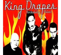 Rockabilly Rules by KING DRAPES (2013-05-03)