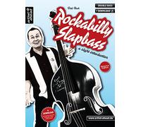 Rockabilly Slapbass: A slight introduction (inkl. Audio-Download). Lehrbuch für Kontrabass. Kontrabass-Schule. Double bass. Bassschule. Musiknoten