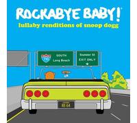 ROCKABYE BABY Lullaby Renditions of Snoop Dogg (Vinyl) (Importación USA)