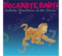 Rockabye Baby! - Rockabye Baby! Lullaby Renditions of The Pixies by Rockabye Baby! (2008) Audio CD