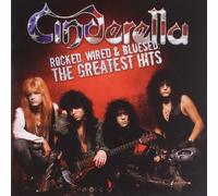 Rocked, Wired & Bluesed: The Greatest Hits by Cinderella (2005-01-25)