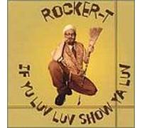 Rocker T - If YU Sho Ya Luv