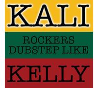 Rockers Dubstep Like Kelly