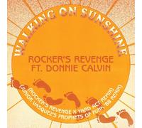 Rocker's Revenge feat. Donnie Calvin - Walking On Sunshine (Yard Act Remix / Junior Vasquez Remix) [Vinilo]