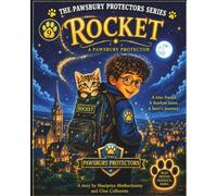 Rocket: 9 (Pawsbury Protectors)