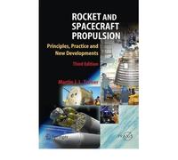 [(Rocket and Spacecraft Propulsion : Principles, Practice and New Developments)] [By (author) Martin J. L. Turner] published on (December, 2008)