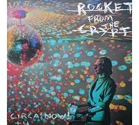 Rocket From the Crypt - Circa:Now