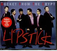 Rocket From The Crypt - Lipstick