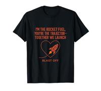 Rocket Fuel Parejas Humor Diseño - Blast Off Camiseta