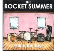 Rocket Summer - Calendar Days [+Bonus CD]
