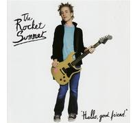 Rocket Summer, the - Hello Good Friend