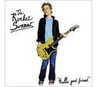 Rocket Summer, the - Hello, Good Friend [Import]