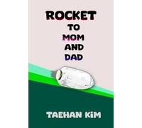 Rocket to Mom and Dad