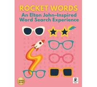 Rocket Words: An Elton John-Inspired Word Search Book: 1000+ words • A music-themed puzzle book featuring songs, albums, lyrics & iconic moments from ... and puzzle lovers alike (Music Word Search)