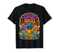 Rockhounding Geología Colector de Rocas Minerales Good Rocks Only Camiseta