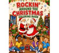 Rockin' Around the Christmas Coloring Book