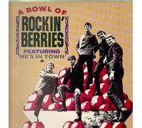 ROCKIN' BERRIES - A Bowl of Rockin' Berries - The Best of / PVL 4016