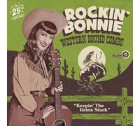 Rockin' Bonnie Western Bound Combo Keepin The Reins Slack (Vinyl)
