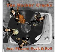 Rockin' Cracks - Just Playing Rock & Roll [Vinilo]