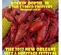 Rockin' Dopsie - Live at JazzFest 2017