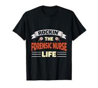 Rockin La Enfermera Forense Vida Enfermera Forense Camiseta