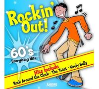Rockin' Out! - 60s Energizing Hits